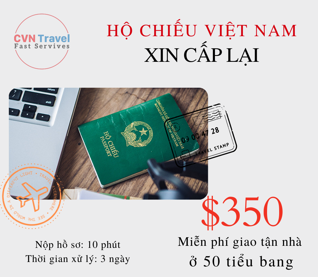 Dịch Vụ cấp Lại Hộ Chiếu Việt Nam Bị Mất Tại Mỹ